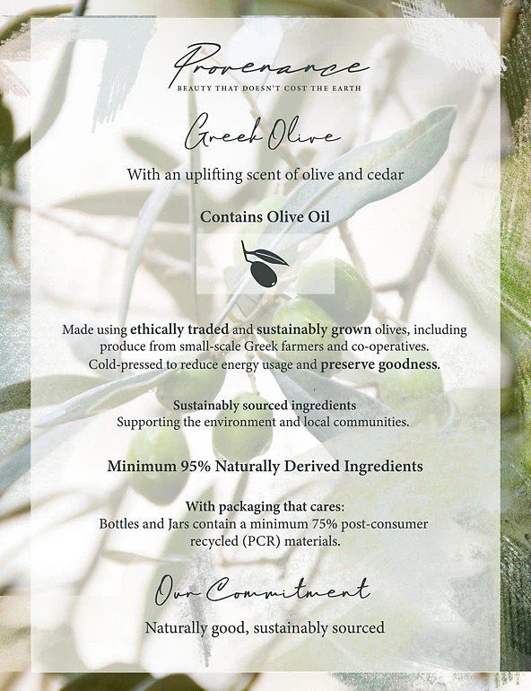 Provenance Bath & Shower Gel Greek Olive Body Scrub 300ml 3 Provenance Bath & Shower Gel Greek Olive Body Scrub 300ml - Image 3